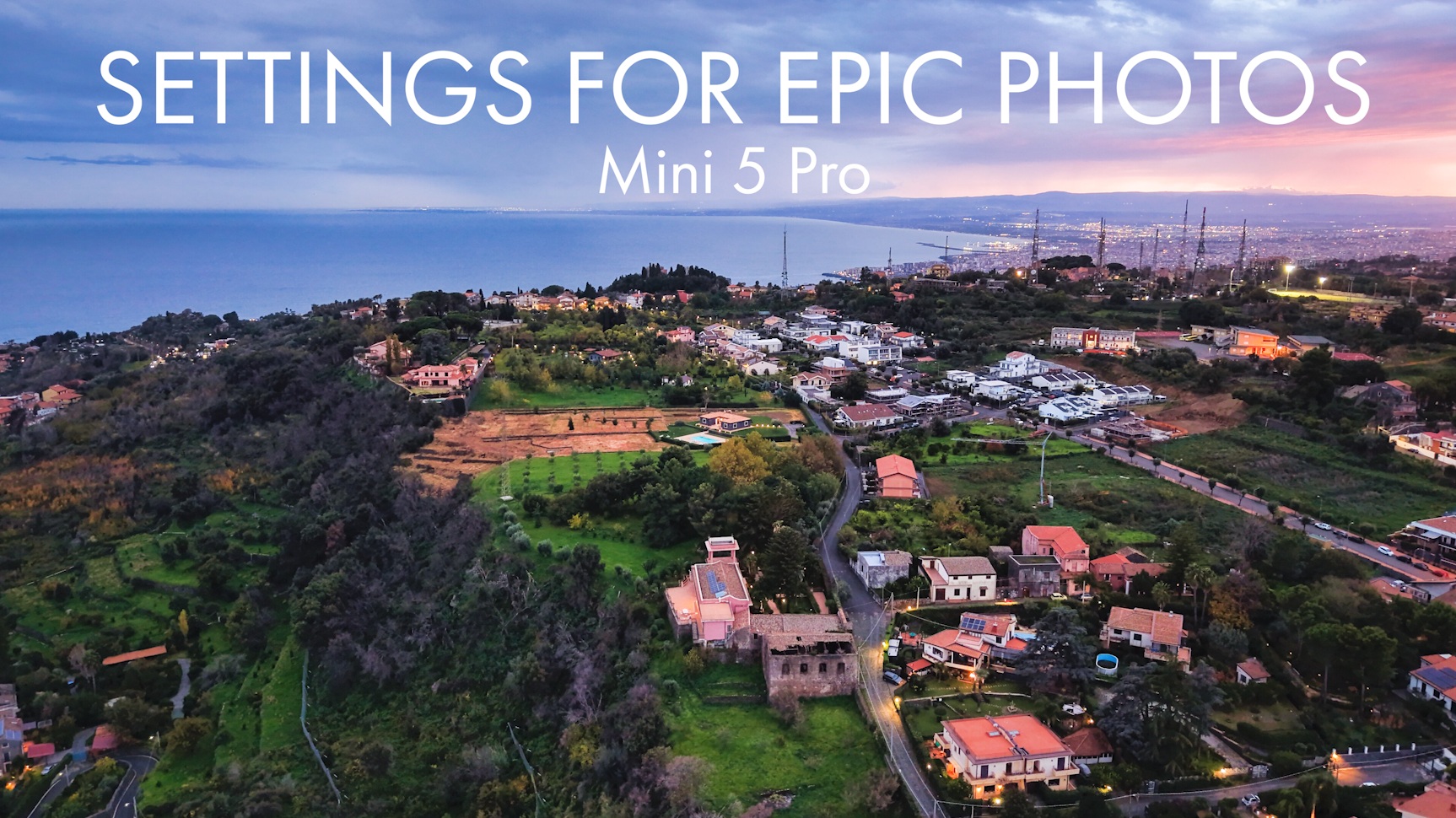 DJI Mini 5 Pro – Photo Camera Settings for Epic Photography